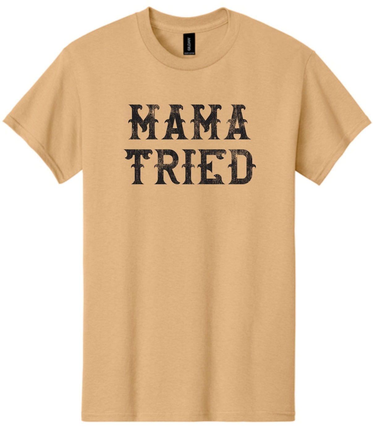 Mama Tried Graphic Tee